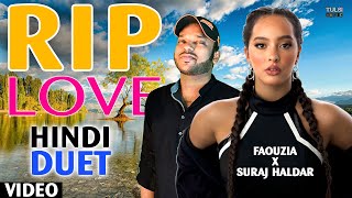 Download Lagu Rip Love Faouzia | Hindi Reply Version | Music Video MP3