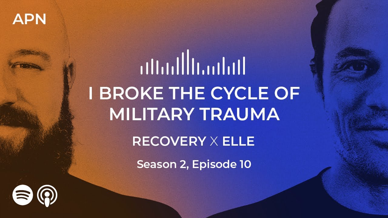 I Broke the Cycle of Military Trauma: Recovery x Elle