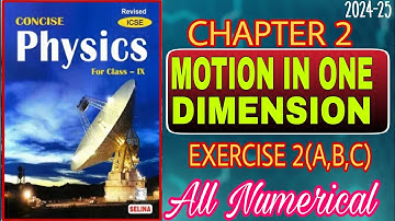 Motion in one Dimension | Class 9 Physics Chapter 2 | All numerical Solution