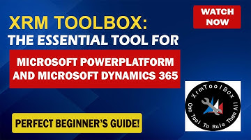 How To Get Started With XrmToolbox | Beginner