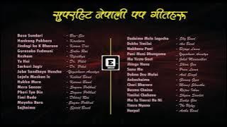 Best Nepali POP songs Collection ! Greatest Nepali OLD POP Songs Collection !!