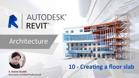 Revit Architecture Tutorials - Creating a floor slab