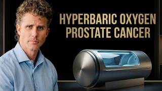 Hyperbaric Oxygen Therapy for Prostate Cancer | What You Need to Know