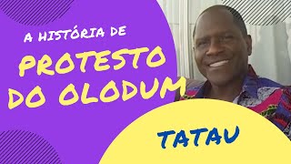 TATAU and the curious story of OLODUM'S PROTEST (a classic of Bahian music)!
