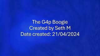 The G4p Boogie