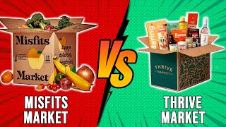 Misfits Market vs Thrive Market Which Is Better? (Don't BUY Until You Watch This!)