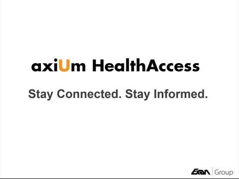 axiUm HealthAccess Overview