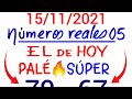 NÚMEROS PARA HOY 15/11/21 DE NOVIEMBRE PARA TODAS LAS LOTERÍAS..! PALÉ Y TRIPLETAS FUERTES para HOY