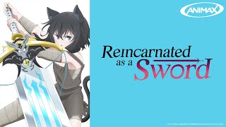 KC Promo | Animax Asia | Reincarnated As A Sword - Trailer (30s Ver)