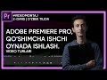 Qo'shimcha ishchi oyna bilan ishlash | Premiere proda videomontaj qilish 2-dars