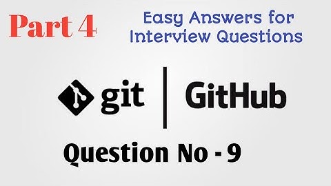 Git and Github Interview Questions Part 4 | Devops Interview Questions with Easy Answers Git Revert