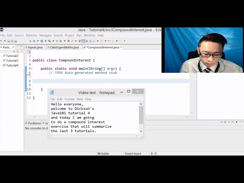 Dickson's Java101 Tutorial 4 - Compound Interest - Part 1