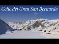 Colle del gran san bernardo  2475 mt  scialpinismo  salita da bosses con visita allospizio ao