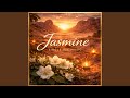 Jasmine Pt 2 