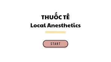 thuốc tê là cái gì? | phần 1