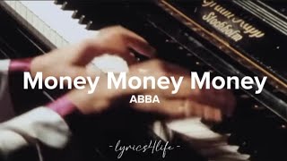 ABBA - Money Money Money (Lyrics) (with ABBA's Music Video)
