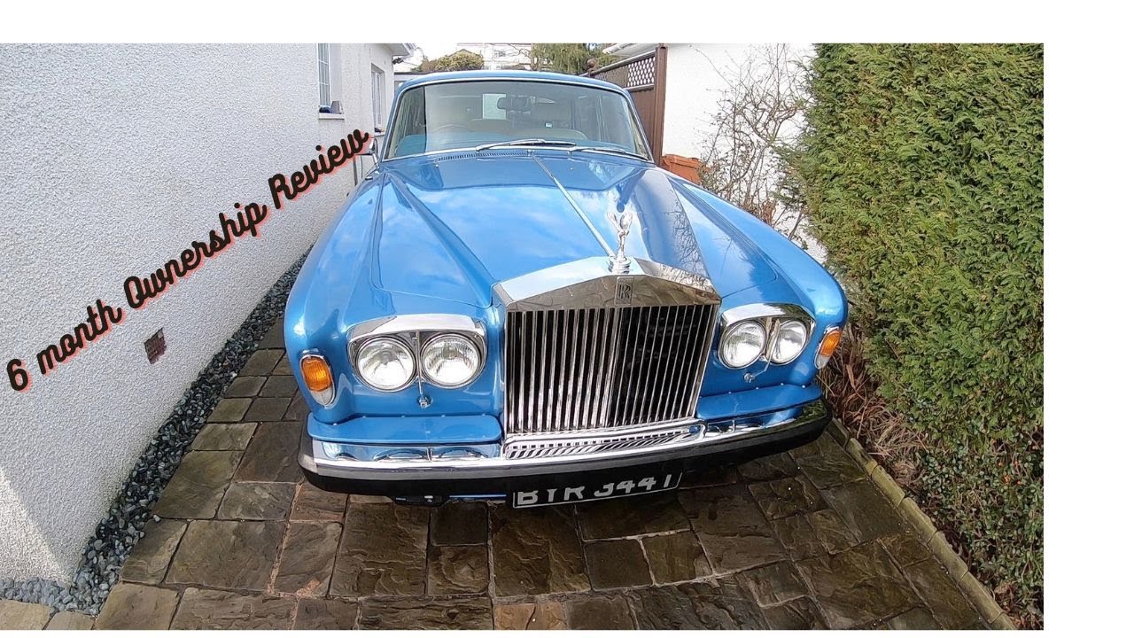 Rolls Royce Silver Shadow ownership (Part 5) 6 months ownership. 