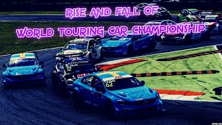 The Rise And Fall Of The World Touring Car Championship