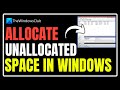 How to allocate unallocated space in Windows 11