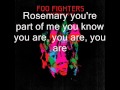 Foo Fighters - Dear Rosemary (lyrics, HQ)