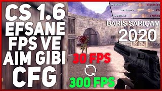 CS 1.6 FPS CFG !! +1000 FPS - BarisSaricamV3 FPS CFG ! / GÜNCEL (2020)