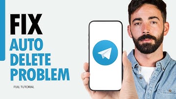 How To Fix Auto Delete Problem On Telegram App 2025