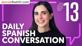 Using the Future Tense in Spanish | Daily Spanish Conversations 13