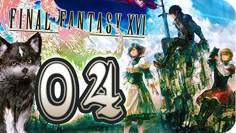 Final Fantasy 16 XVI Walkthrough Part 4 (PS5)  No Commentary