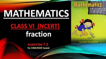 L6 | | fractions | | question number 1,2,3 | | EX =7.3 | | class 6 mathematics | |