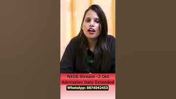 NIOS Oct Admission Date Extended 2025 | Stream - 2 Apply Now