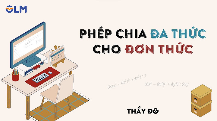 Bài tập chia đa thức cho đa thức lớp 8