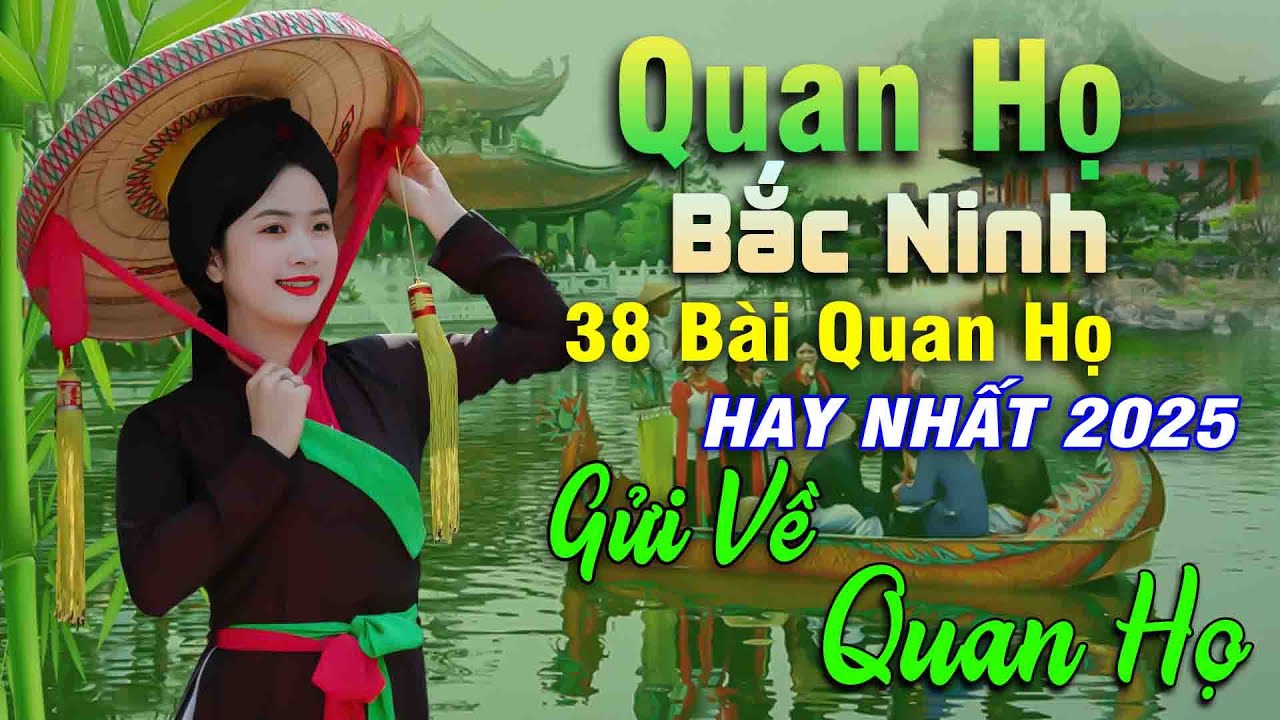 Ngây Ngất Khúc Quan Họ - Kim Cúc ➤ Tuyển Chọn 38 Bài Hay Tuyệt Đỉnh 2025 Nghe 1 Lần Nhớ Cả Đời