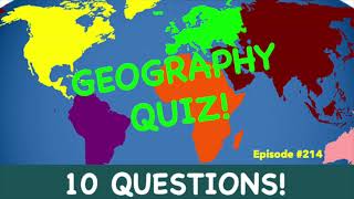 Geography Episode #214
