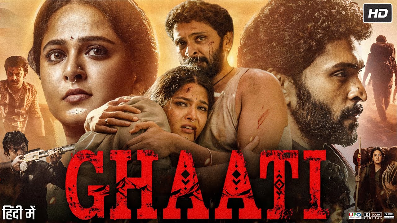 Ghaati Movie In Hindi | Anushka Shetty, Vikram Prabhu | Hindi Movie Review & Story Explanation