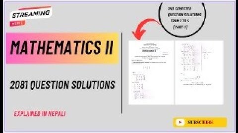 2081 BSc CSIT Mathematics II Solutions | 2nd Semester TU | Questions 1 to 4 Explained