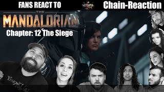 Fans react to The Mandalorian chapter: 12 The Siege (Chain-reaction)