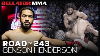 Road to 243: Benson Henderson | Bellator MMA