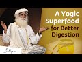 A Yogic Superfood for Better Digestion