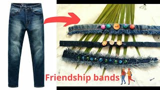 #friendshipbands #diy #easyfriendshipbands ....Turn your waste denims to daily wear bracelets 🌻💥😉