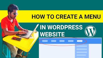 How Create Menu In Wordpress Website [Quick & Easy ] In 10 minutes