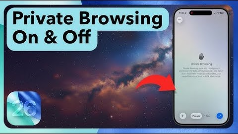 How To Enable Or Disable Private Browsing On iPhone iOS 26