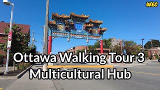 Chinatown Gateway to Holland Avenue - Ottawa Walking Tour 3 - 4K60