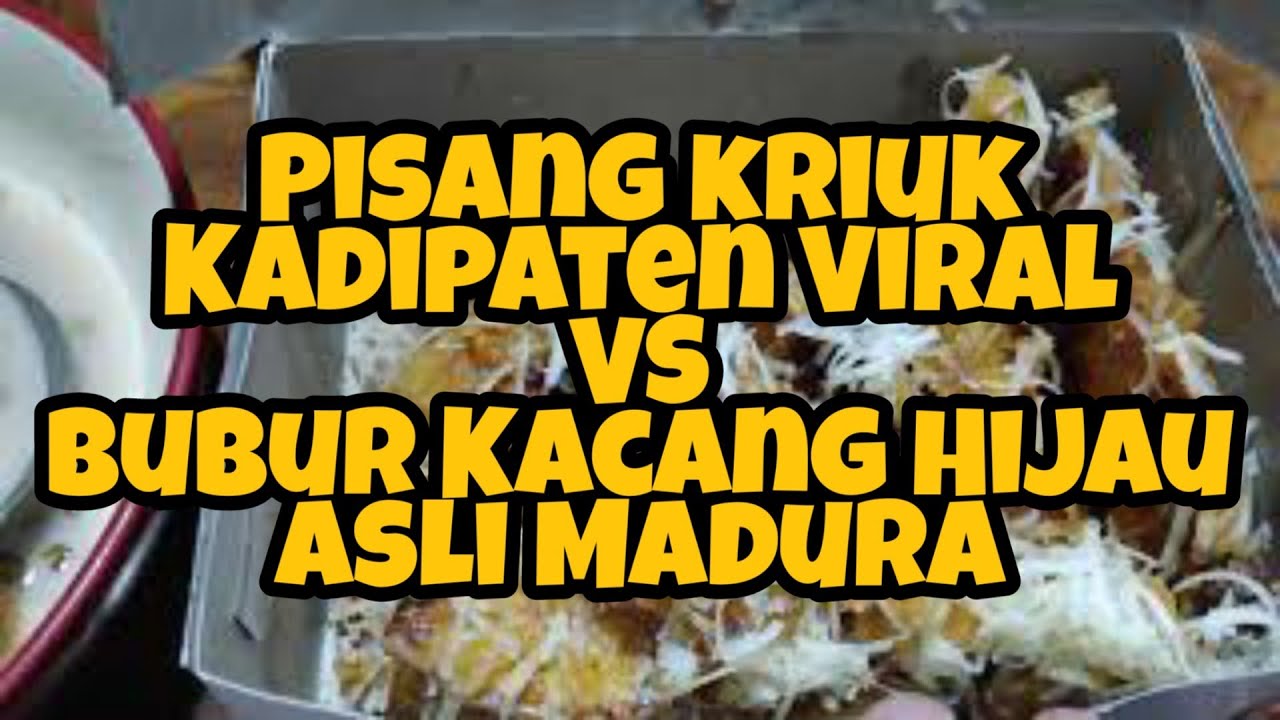 Pisang Keju Kriuk Piral, Bubur Kacang Madura dan Es Susu Murni