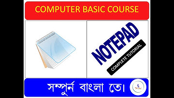 Notepad Tutorial in Bengali