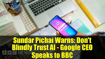 Sundar Pichai Warns: Don