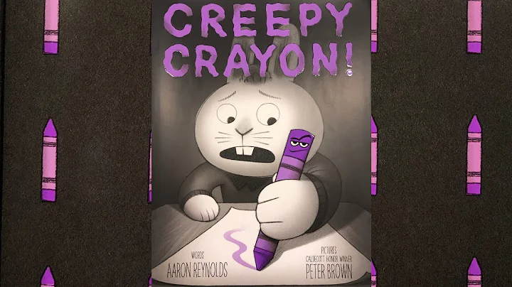 KIDS BOOK READ ALOUD: Creepy Crayon! by Aaron Reyn...