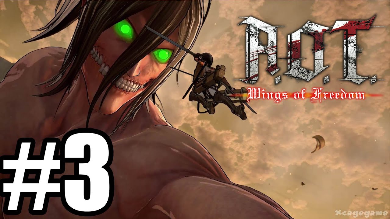 Attack on Titan: Wings of Freedom - Gameplay Walkthrough Part 3 - PS4  (English)