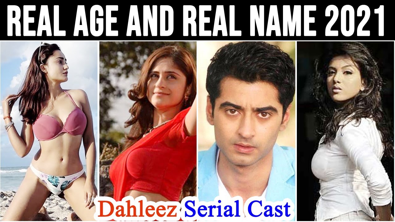 Dahleez Serial Cast Real Name And Real Age 2021 New Video YouTube dahleez-serial-cast-real-name-and-real-age-2021-new-video-youtube