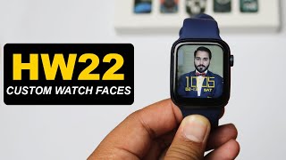 Smart Watch HW22 Watch Faces | HW22 Custom Wallpaper Set | How to Set Custom Watch Face on HW22
