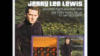 Jerry Lee Lewis - Another Place Another Time chords